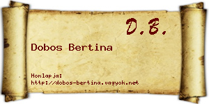 Dobos Bertina névjegykártya